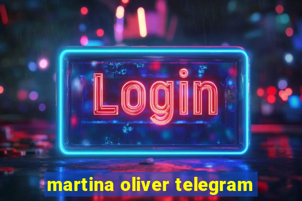 martina oliver telegram